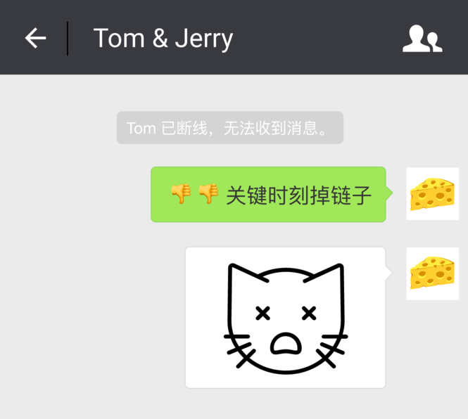 在一个名为「Tom & Jerry」的对话中，Jerry 收到内容为「Tom 已断线，无法收到消息」的 Will 消息。这条消息看起来像一条系统通知，与普通消息的样式不同。