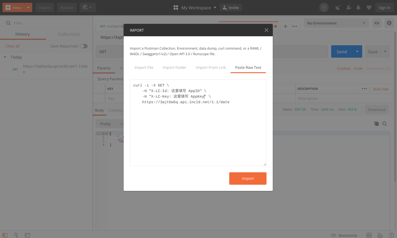 Postman 中点击 Import 按钮，在「Paste Raw Text」标签中粘贴 curl 命令
